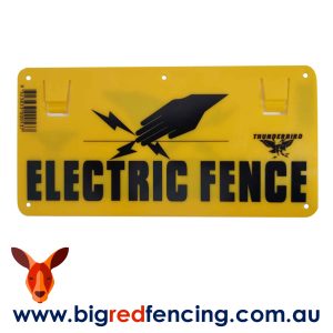 Thunderbird Electric Fence Signs from Big Red Fencing